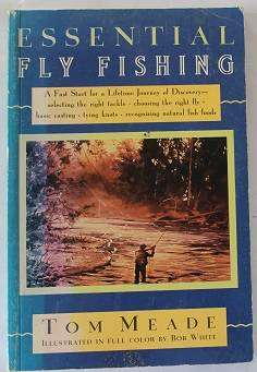 Essential Fly Fishing by Tom Meade