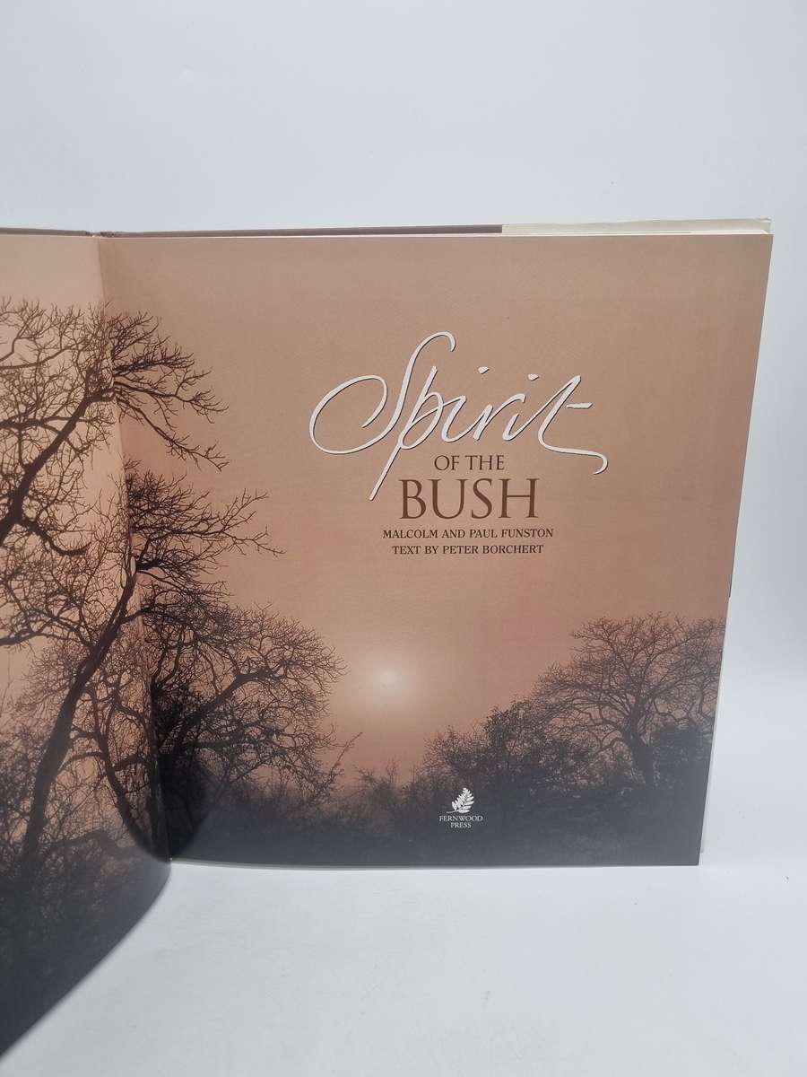 Spirit of the Bush by Malcolm,  Paul Funston and Peter Borchert