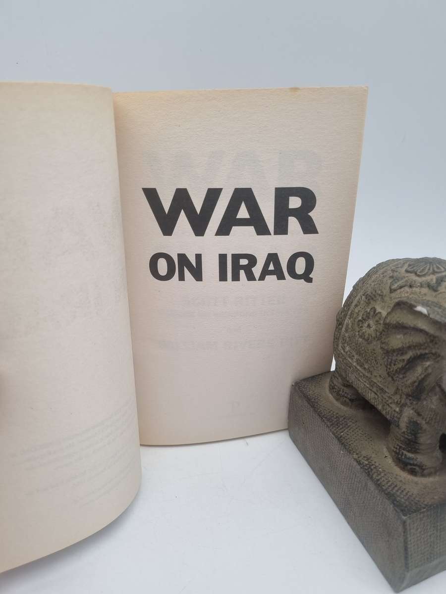 War on Iraq: What Team Bush Doesn't Want You To Know -  Scott Ritter