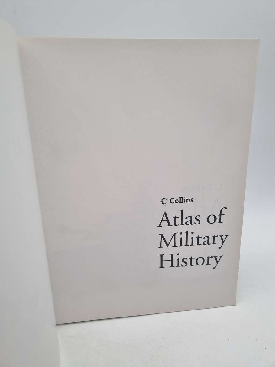Collins Atlas of World History & Collins Atlas of Military History