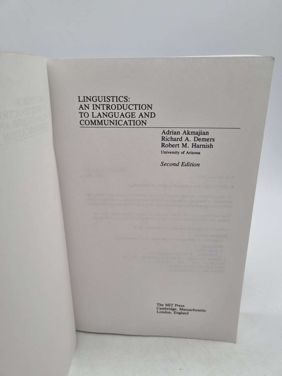 Linguistics, 2nd Edition: An Introduction to Language and Communication Adrian Akmajian
