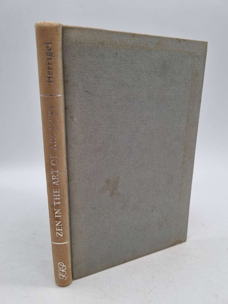 Zen in the Art of Archery by Herrigel Eugen 1968