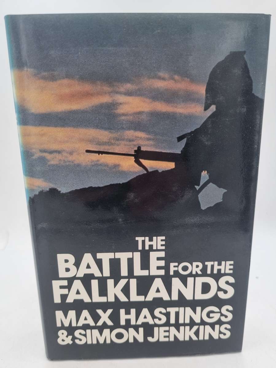 The Battle for the Falklands ~ Max Hastings and Simon Jenkins