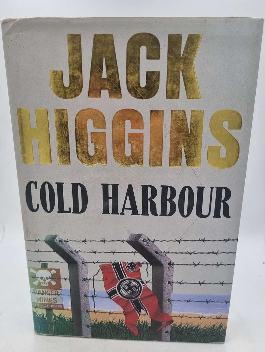 Cold Harbour ~ Jack Higgins | Hard cover Heinemann 1990