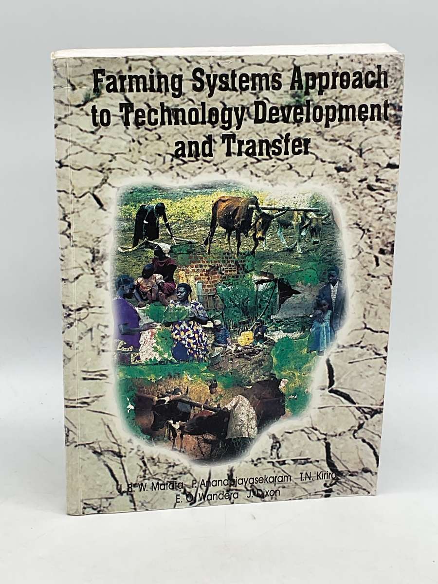 Farming Systems Approach to Technology Development and Transfer:A Source Book - JB Matata