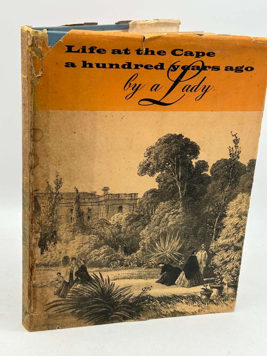 Life at the Cape a Hundred Years Ago by a Lady | Anonymous Diarist from the 1860s