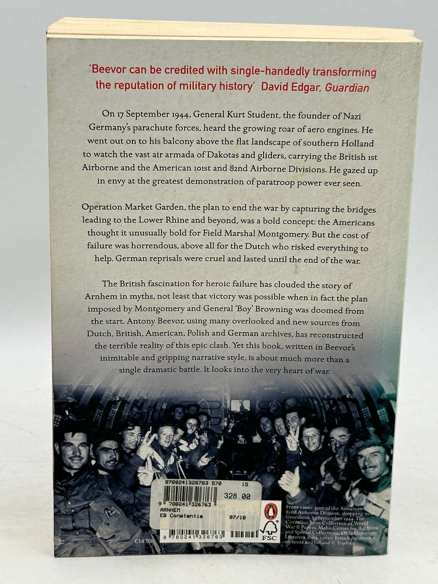 Arnhem - Antony Beevor | The Battle for the Bridges 1944