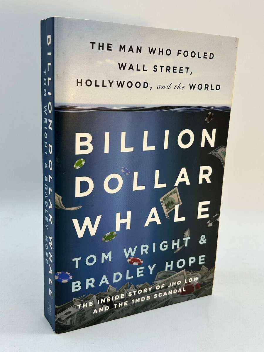 Billion Dollar Whale by Tom Wright & Bradley Hope