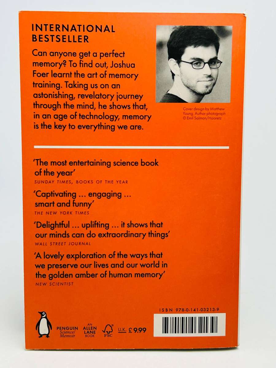 Moonwalking with Einstein: The Art and Science of Remembering Everything  by Joshua Foer