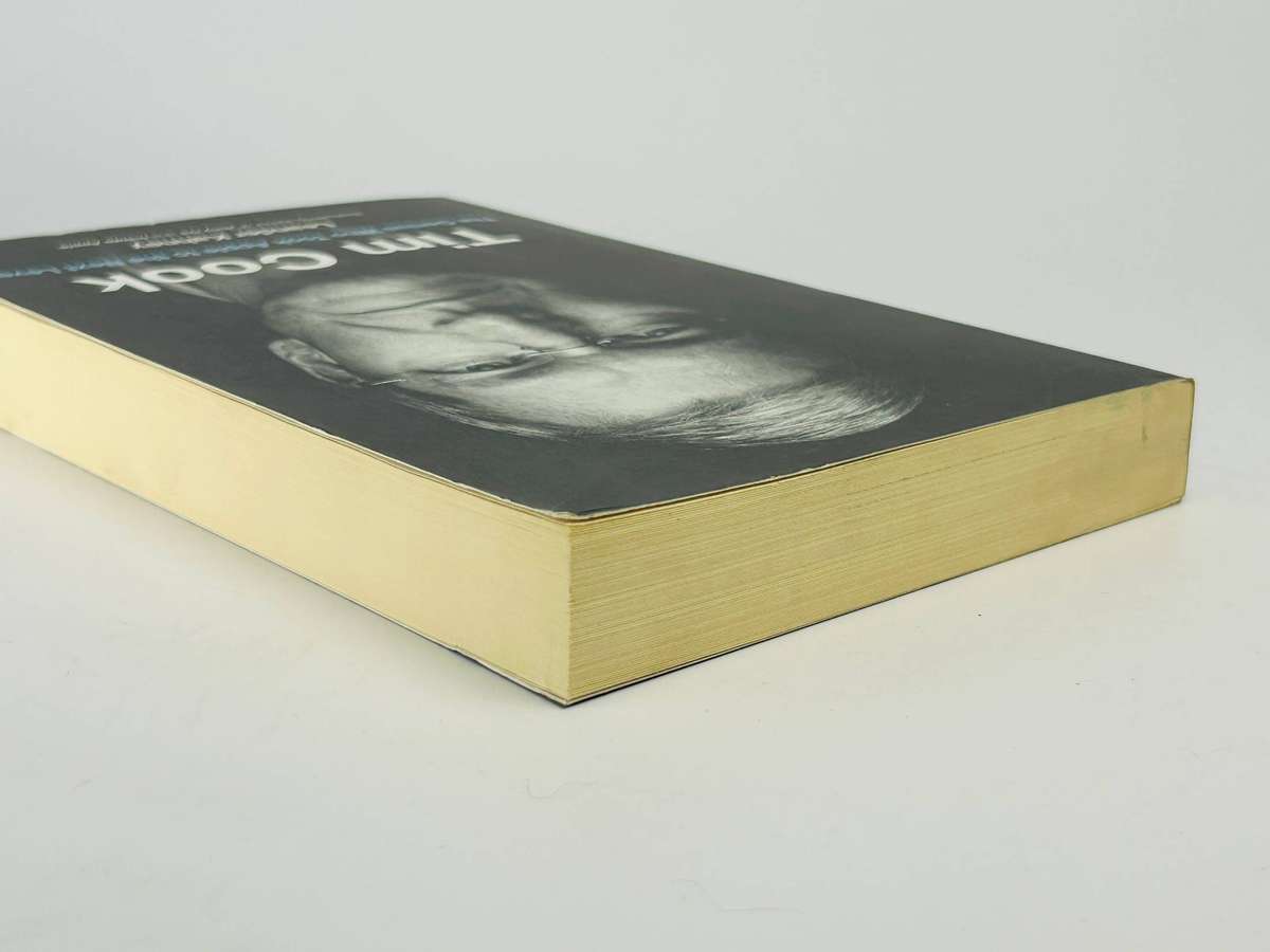 Tim Cook: The Genius Who Took Apple to the Next Level by Leander Kahney