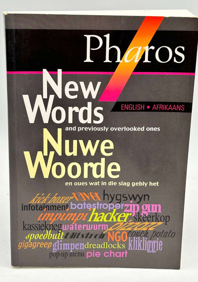 Pharos New Words Nuwe Woorde ~ English | Afrikaans