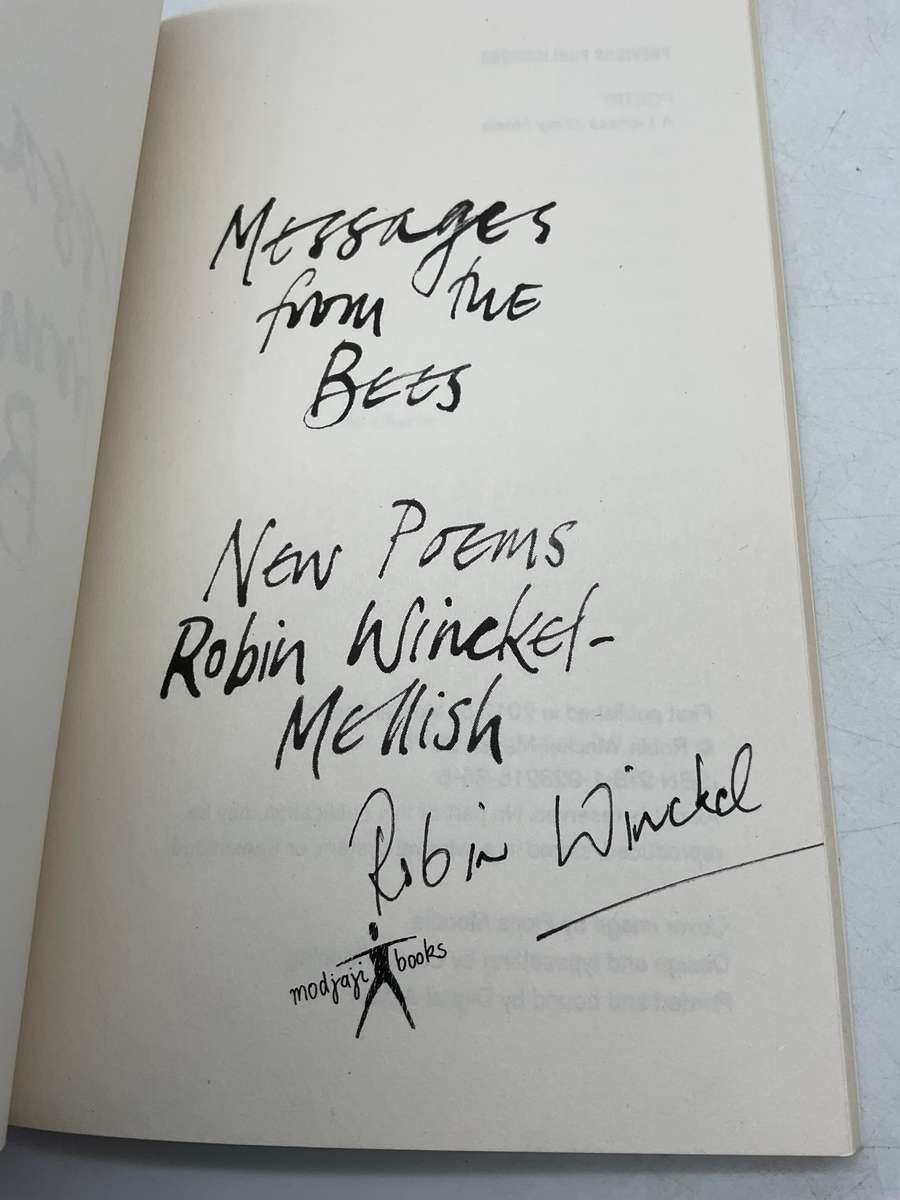 Messages from the Bees ~ New Poems Robin Winckel-Mellish | Signed