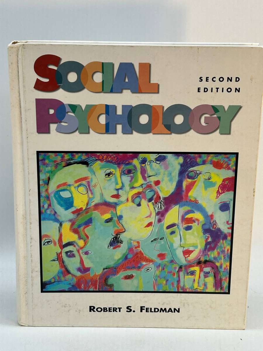 Social Psychology ~ Robert S. Feldman Second Edition