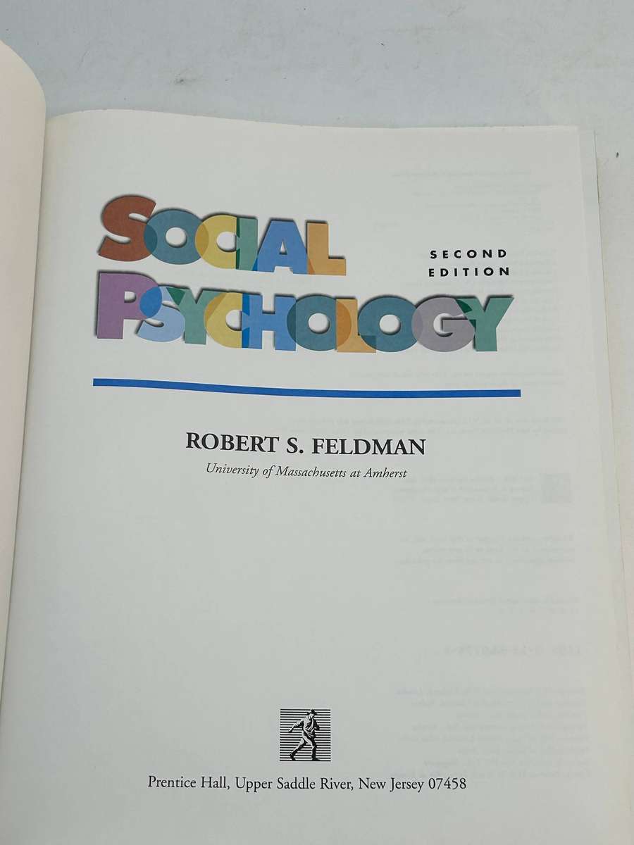 Social Psychology ~ Robert S. Feldman Second Edition