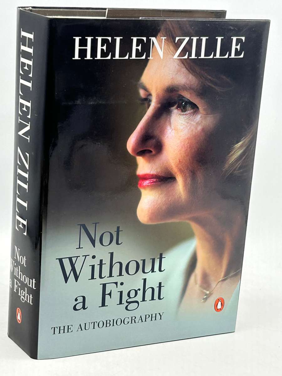 Not Without a Fight - The Autobiography - Helen Zille