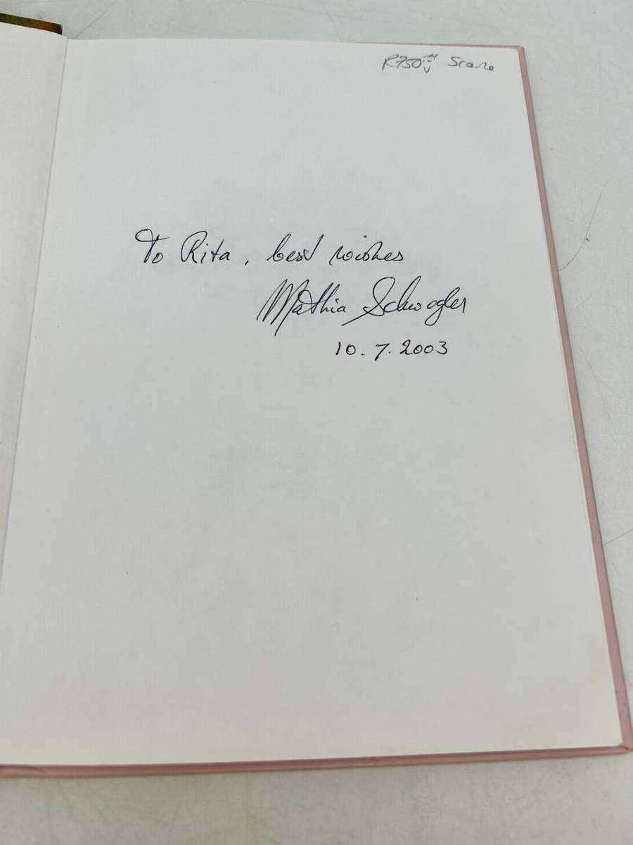 Medicinal and Other Uses of Southern Overberg Plants - Mathia Schwegler | Signed