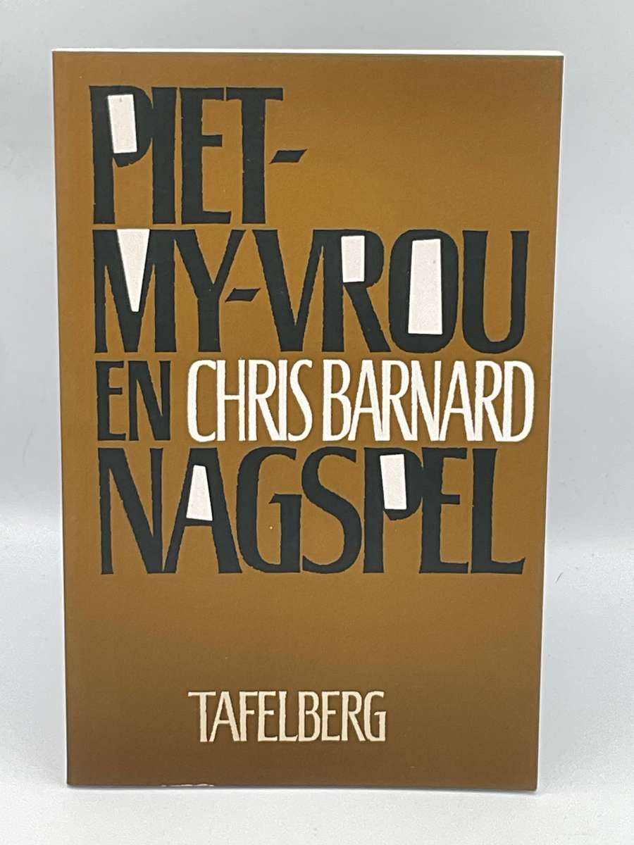 Piet-my-vrou en Nagspel deur Chris Barnard