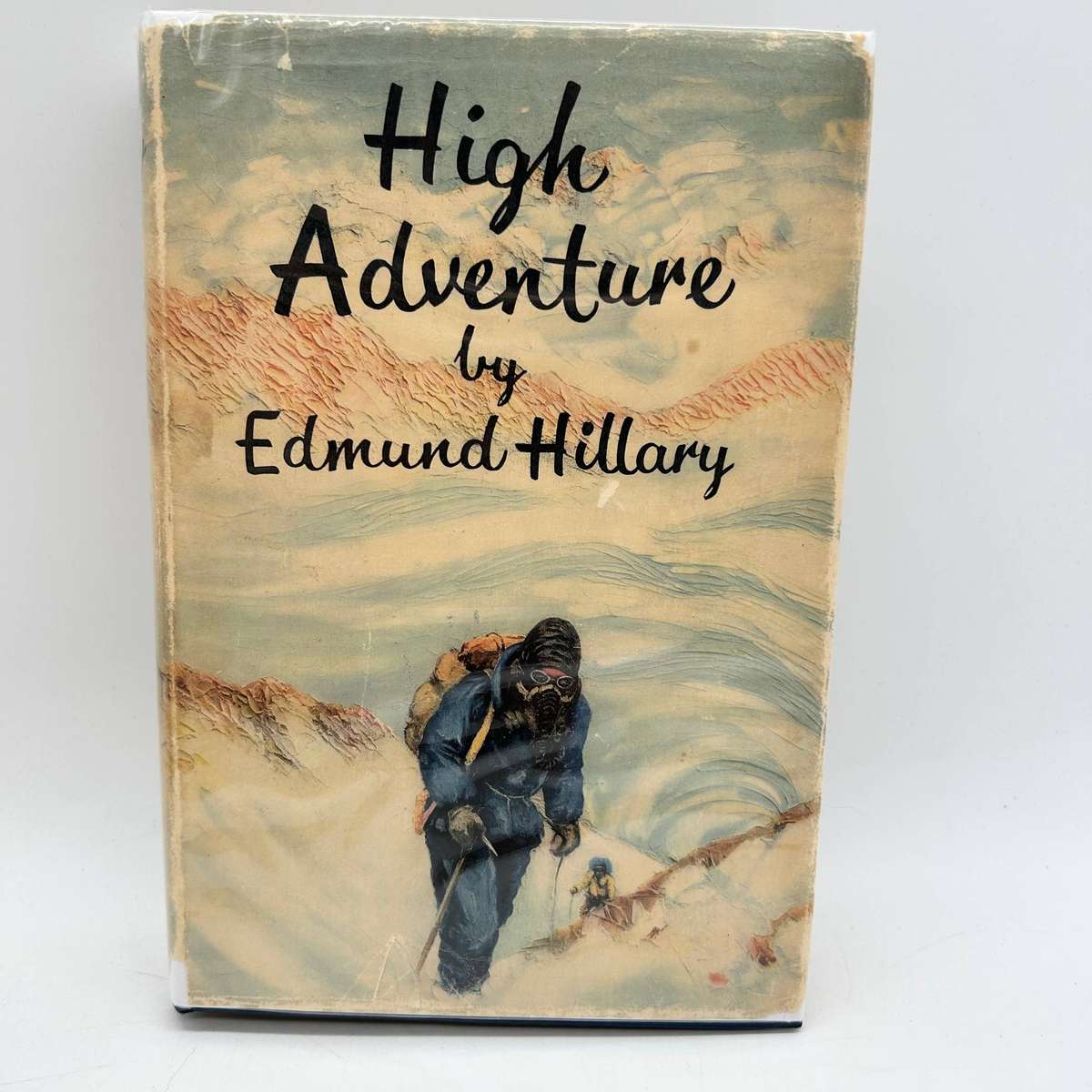High Adventure by  Edmund Hillary | Mountaineering First Edition 1955