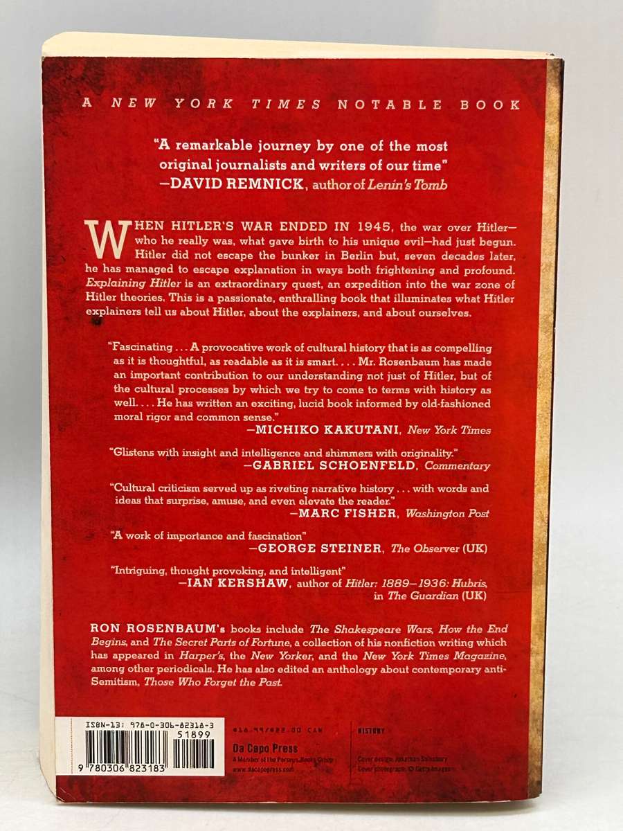 Explaining Hitler: The Search for the Origins of His Evil - Ron Rosenbaum