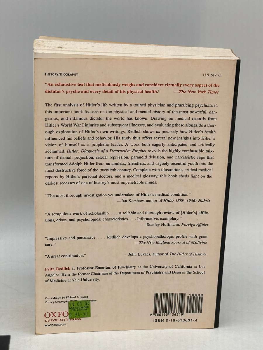 Hitler: Diagnosis of a Destructive Prophet by Fritz Redlich