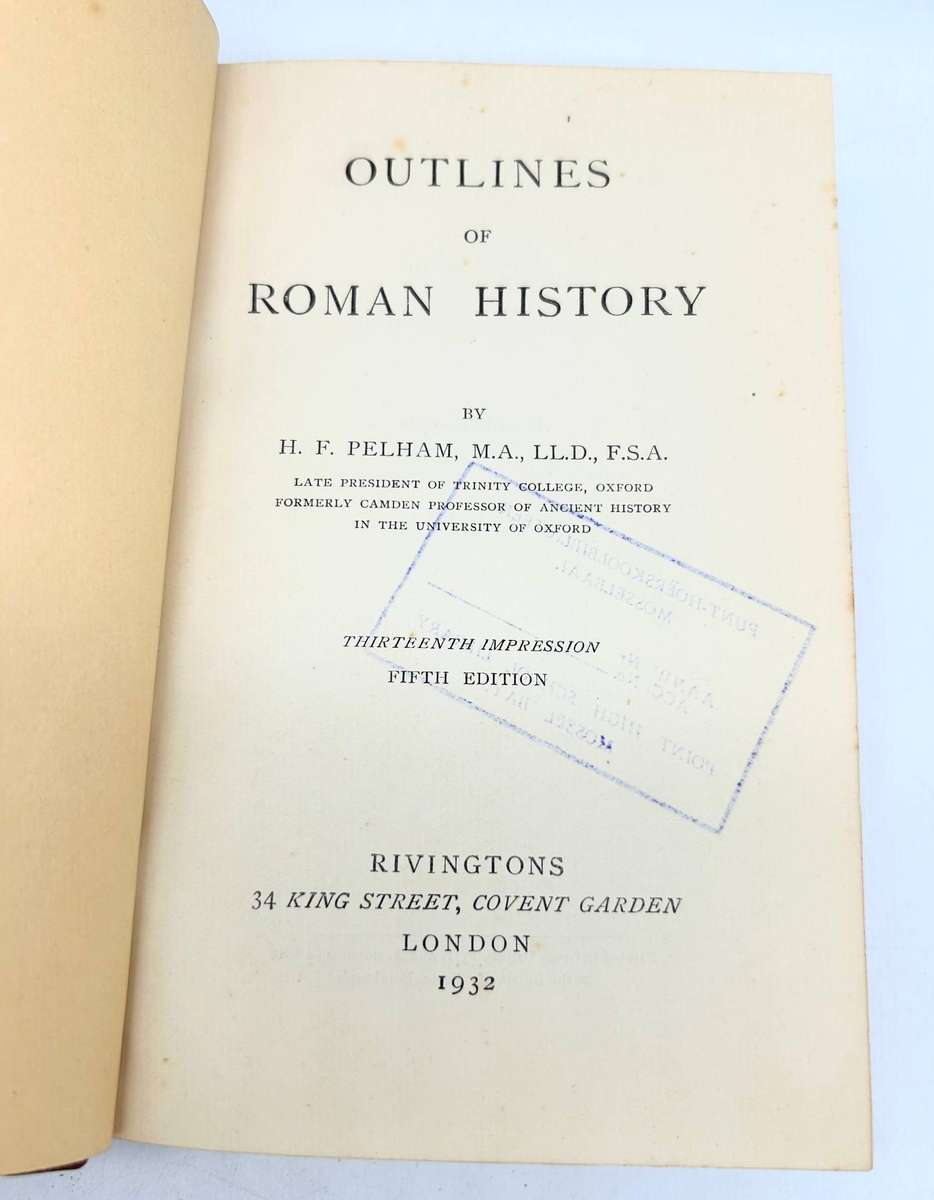 Outlines of Roman History ~ HF Pelham