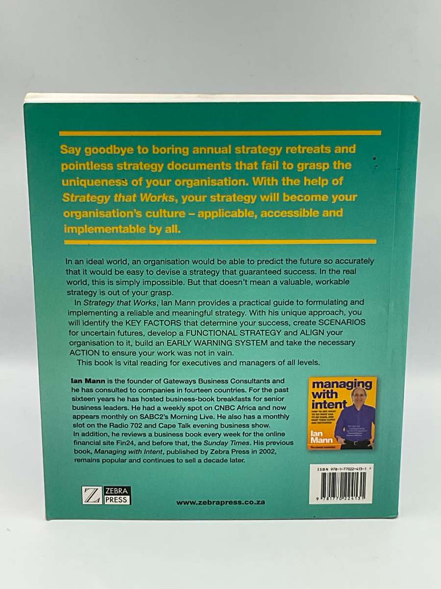 Strategy That Works: A Practical Guide for Executives and Managers That Gets Results  by Ian Mann