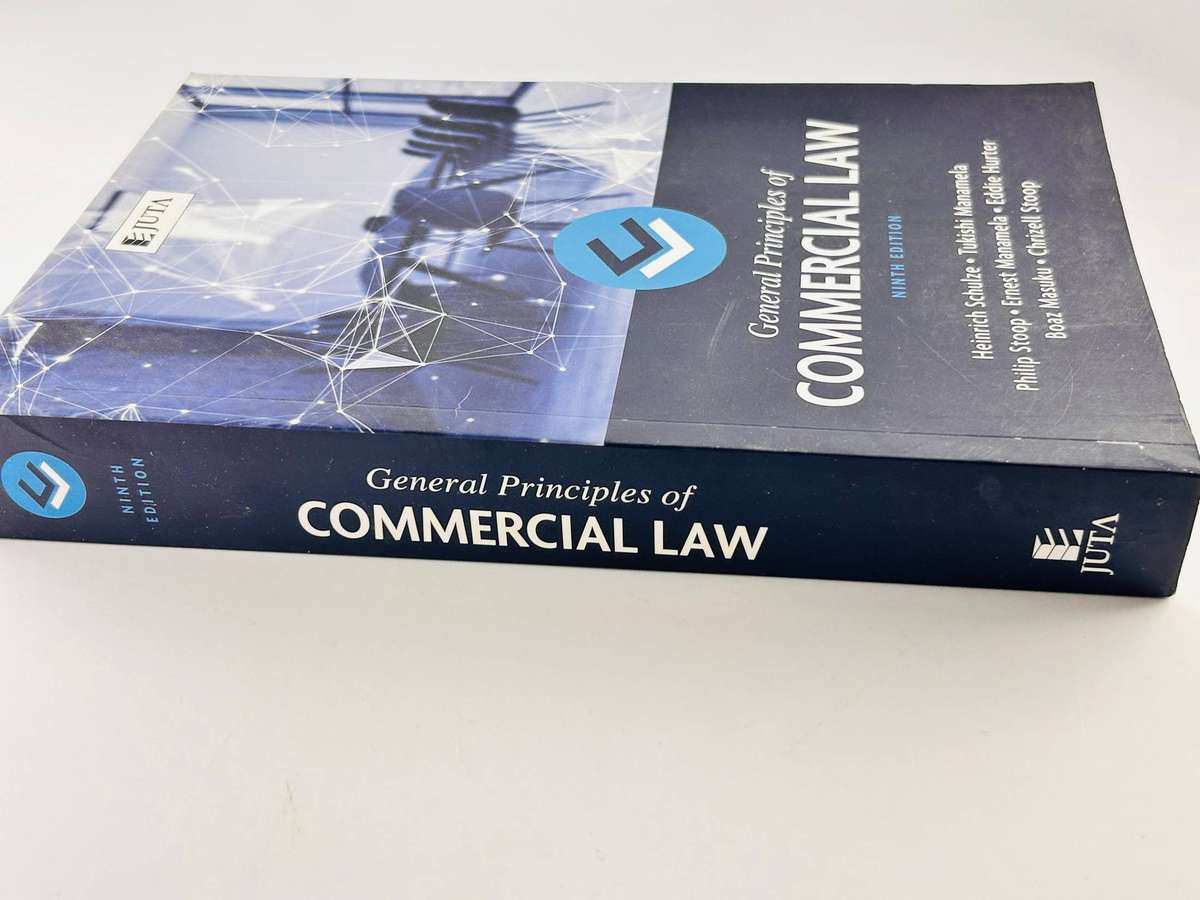 General Principles of Commercial Law (Ninth Edition) Juta