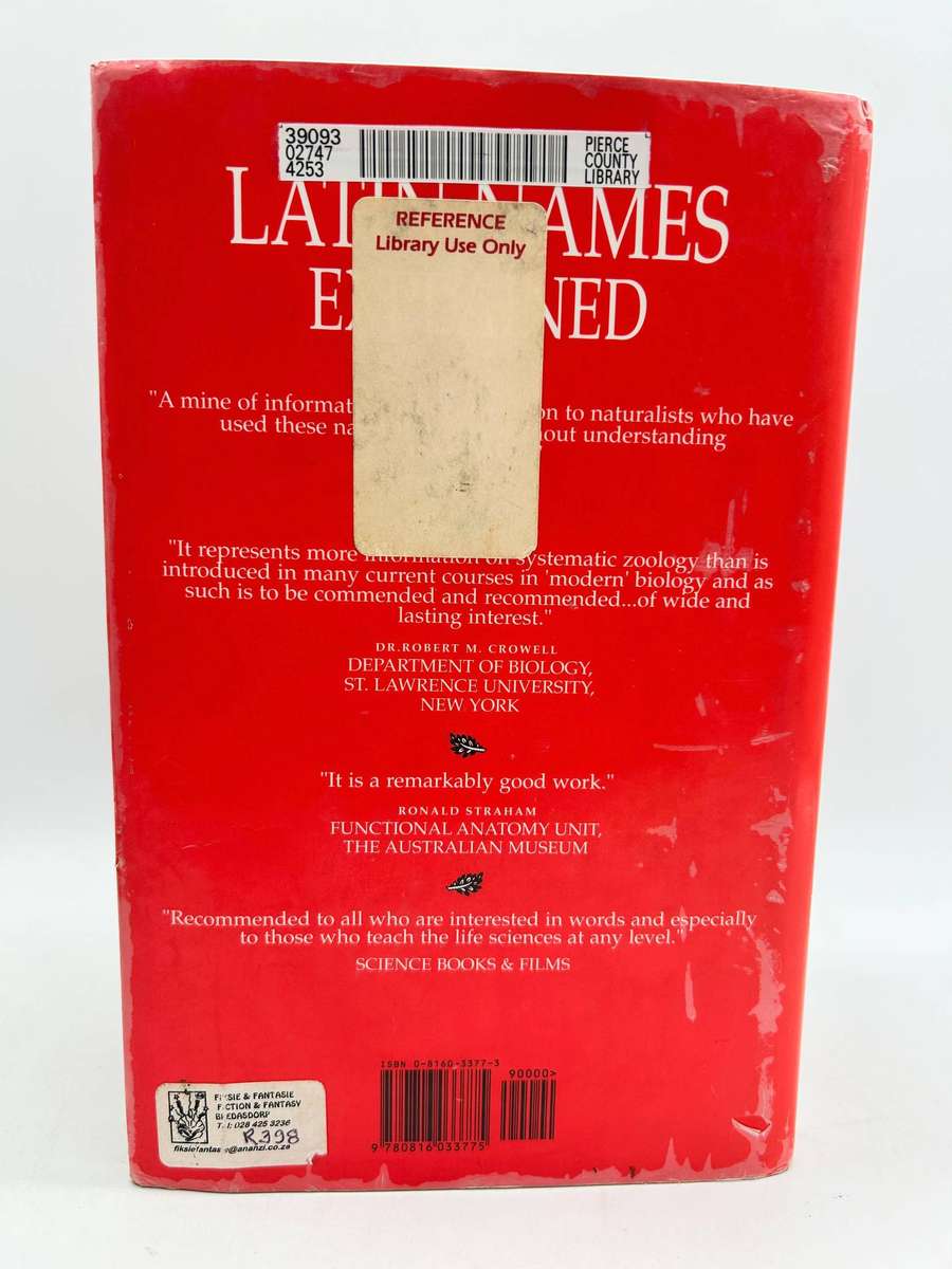 Latin Names Explained: A Guide to the Scientific Classification of Reptiles, Birds & Mammals - Gotch