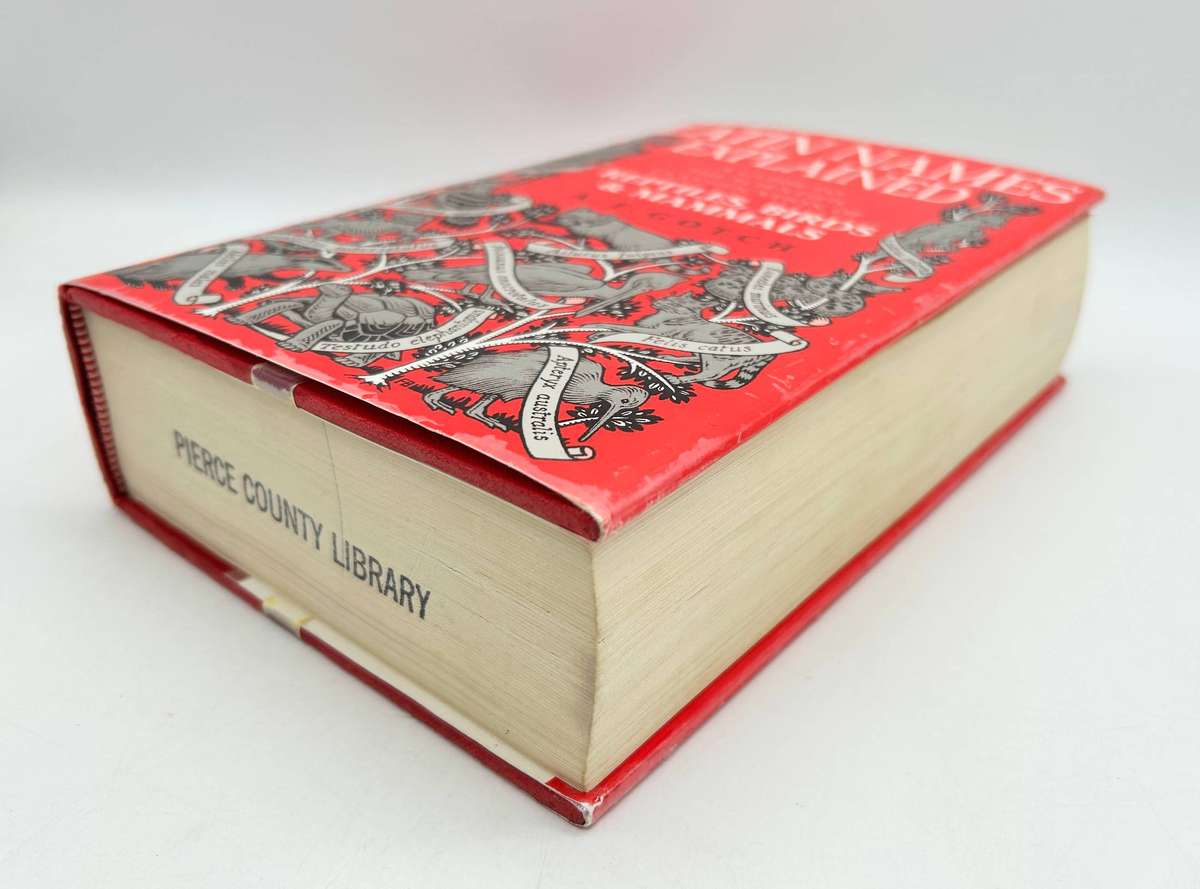 Latin Names Explained: A Guide to the Scientific Classification of Reptiles, Birds & Mammals - Gotch