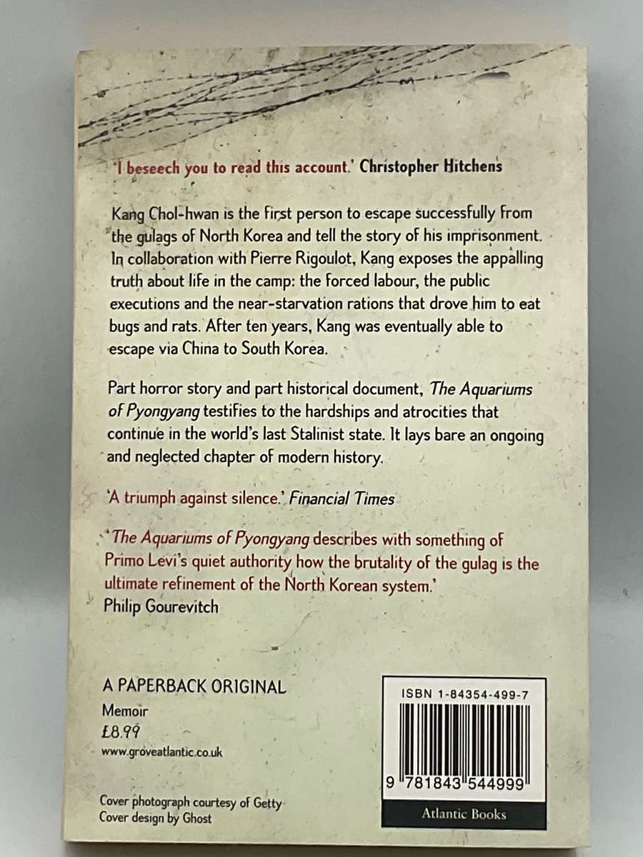 The Aquariums of Pyongyang: Ten Years in the North Korean Gulag - Kang Chol-Hwan