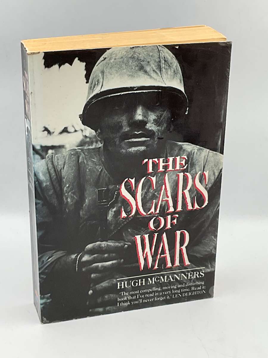 The Scars of War by Hugh McManners