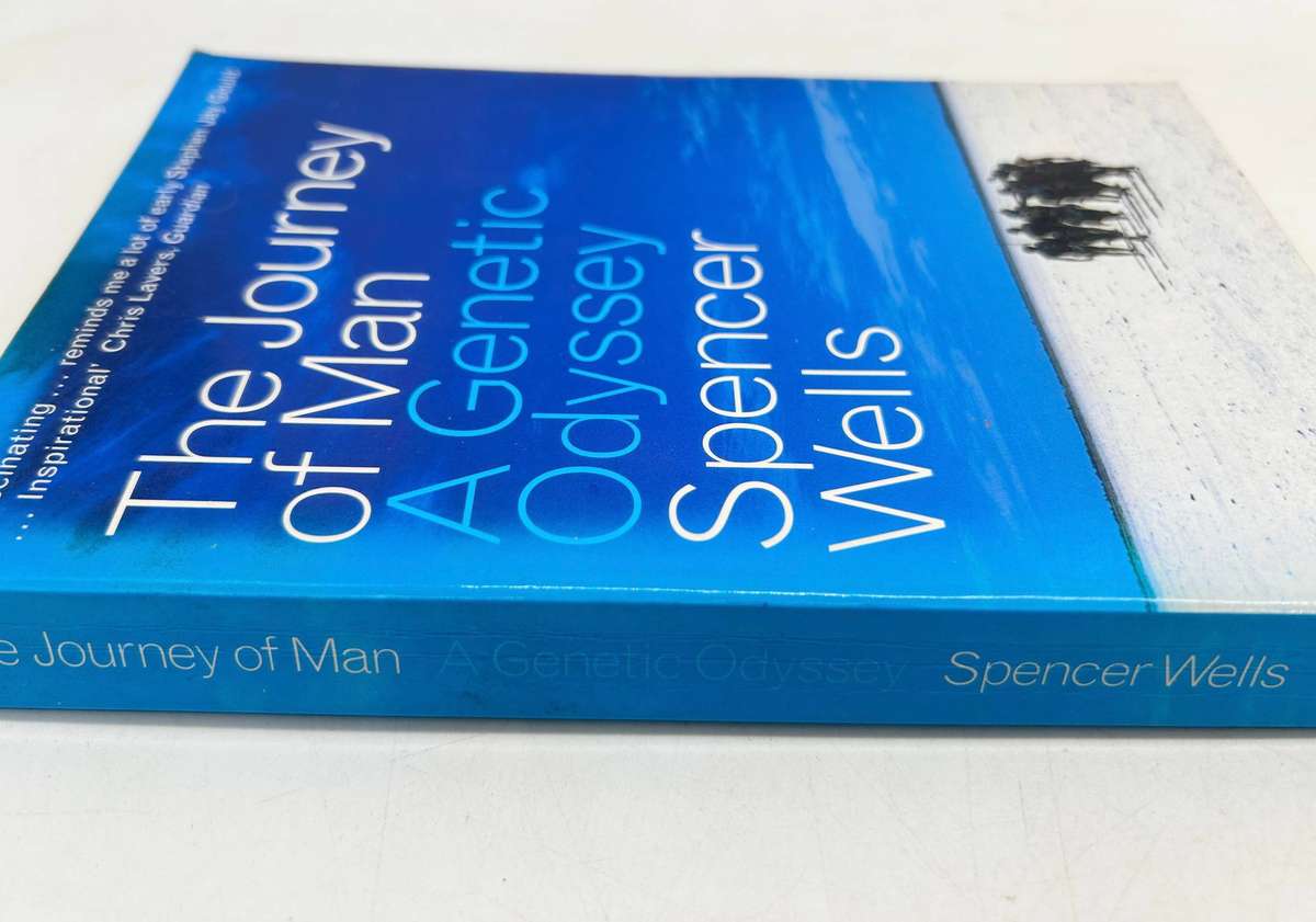 The Journey of Man: A Genetic Odyssey ~ Spencer Wells