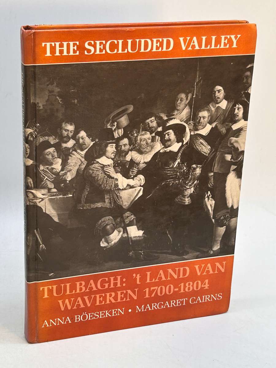 The Secluded Valley. Tulbagh: 't Land van Waveren 1700-1804 ~ Anna Boeseken