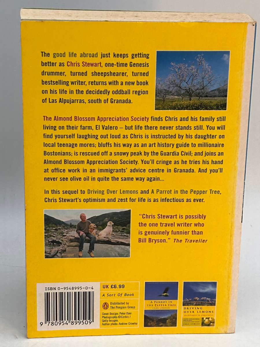 Chris Stewart ~ The Almond Blossom Appreciation Society