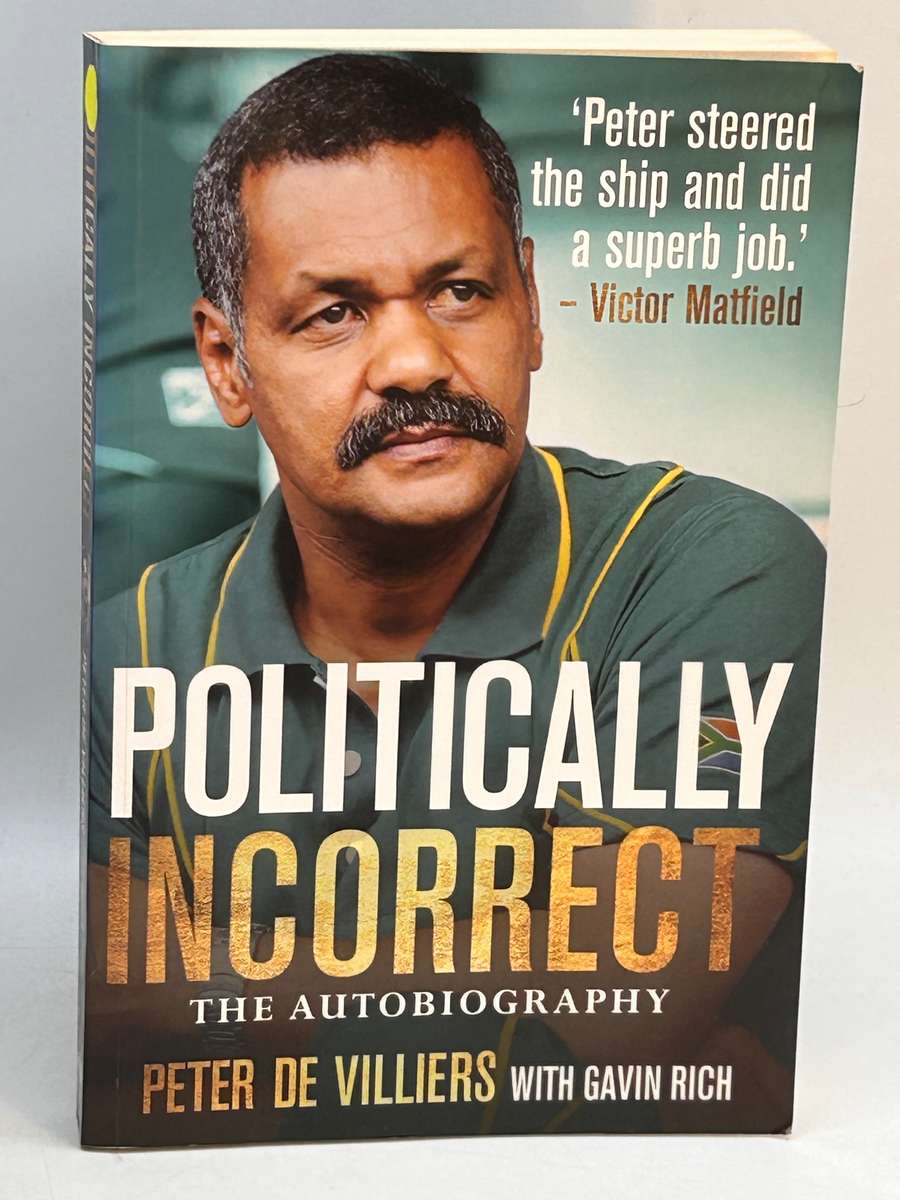 Politically Incorrect by Peter de Villiers