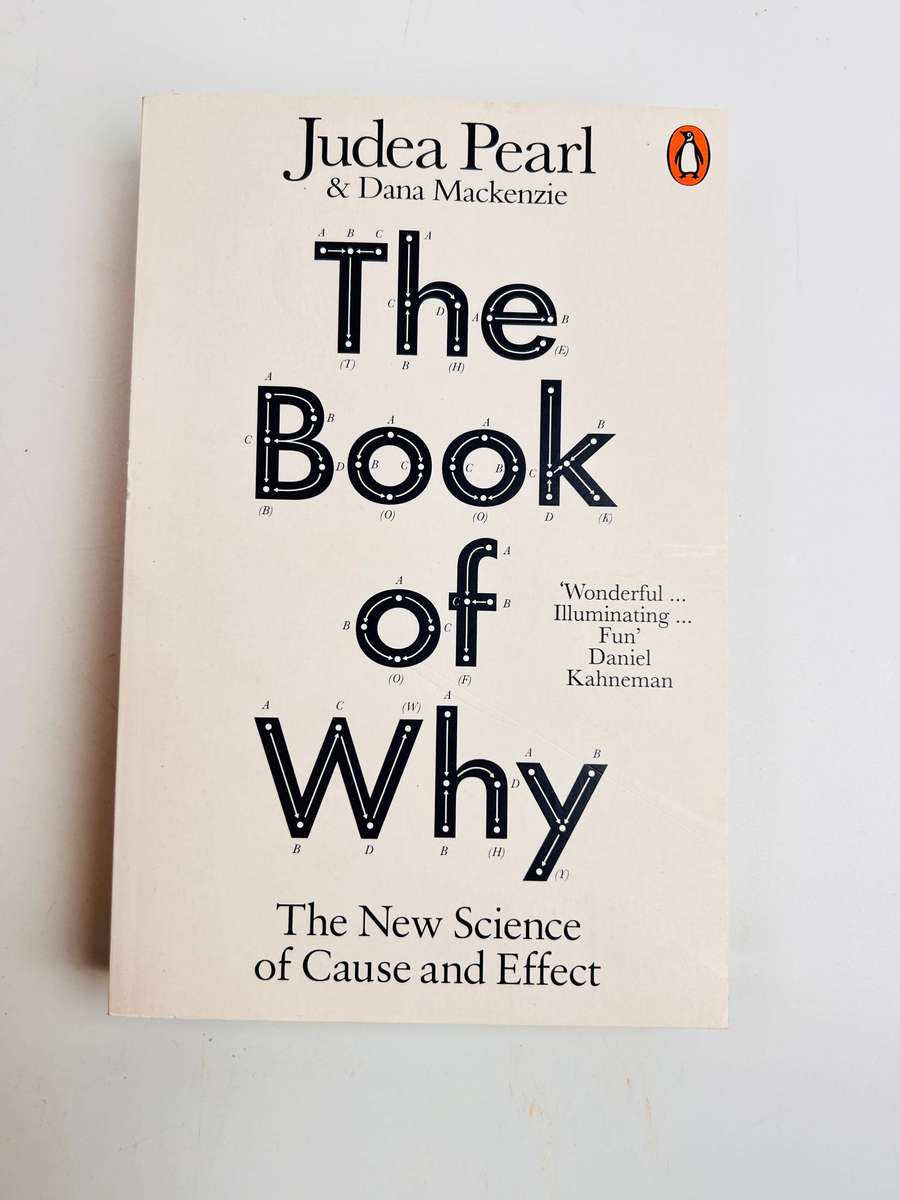 The Book of Why by Judea Pearl & Dana Mackenzie