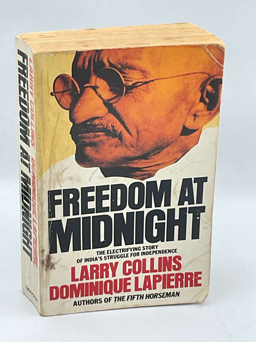 Freedom at Midnight Larry Collins & Dominique Lapierre | India's Struggle for Independence