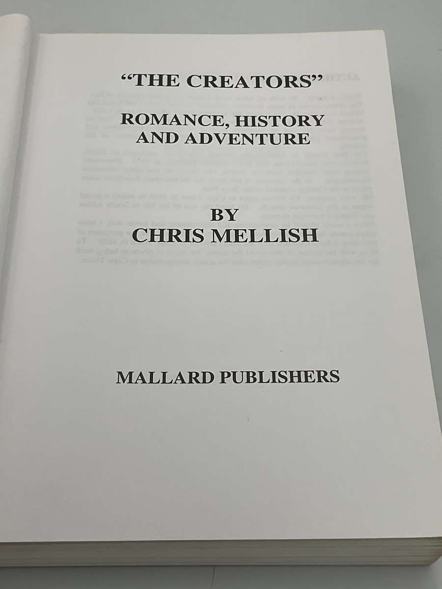 The Creators ~ Romance, History & Adventure -by Chris Mellish