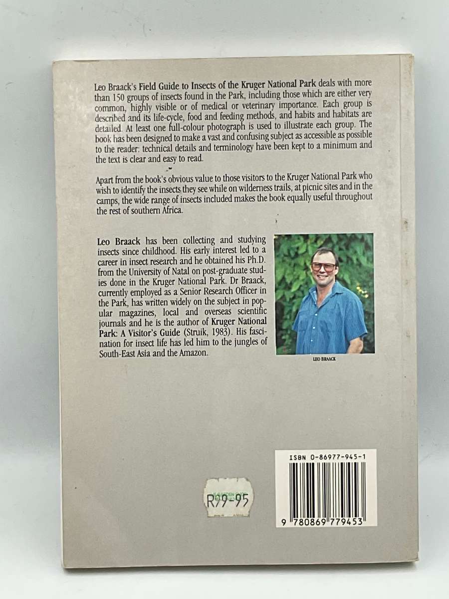 Field Guide to Insects of the Kruger National Park: Over 150 Groups Described and Illustrated Colour