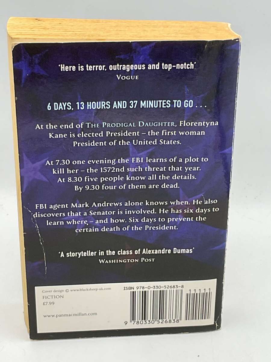 Shall We Tell the President?  Jeffery Archer