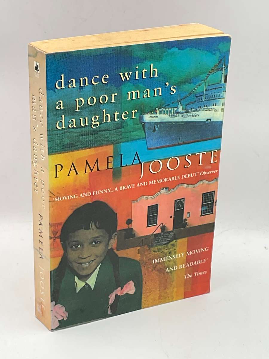 Dance with a Poor Man`s Daughter - Pamela Jooste