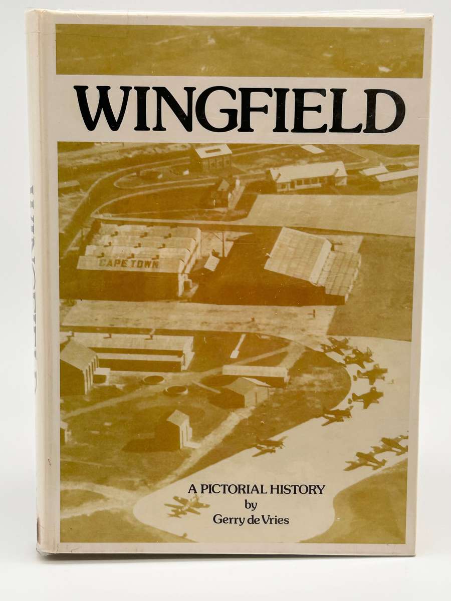 Wingfield - A Pictorial History by Gerry de Vries | Signed by author & 6 contributors | Water damage