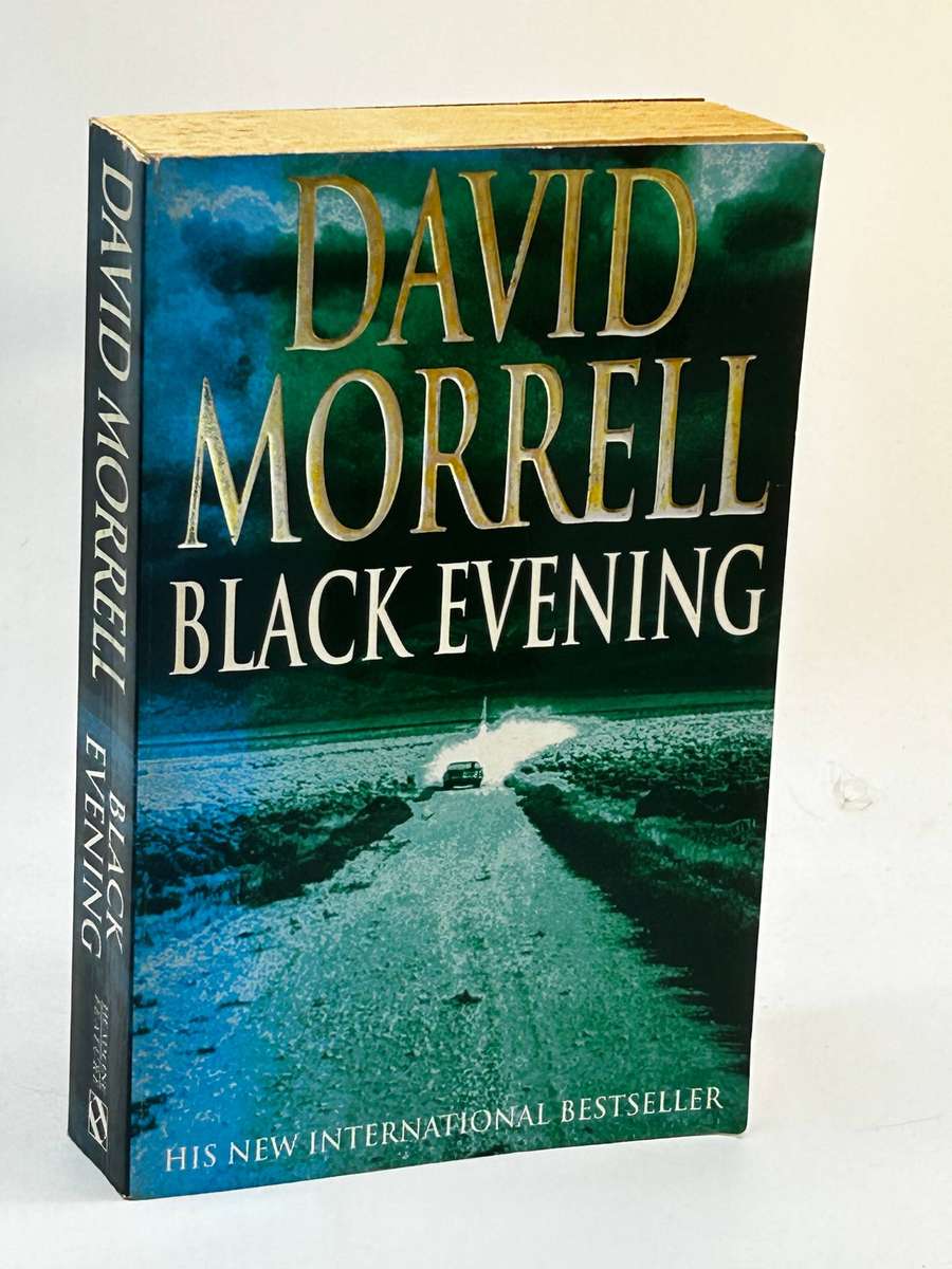 David Morrell ~ Black Evening