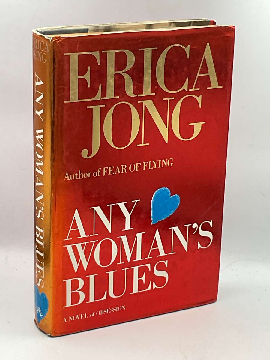 Any Woman's Blues by Erica Jong