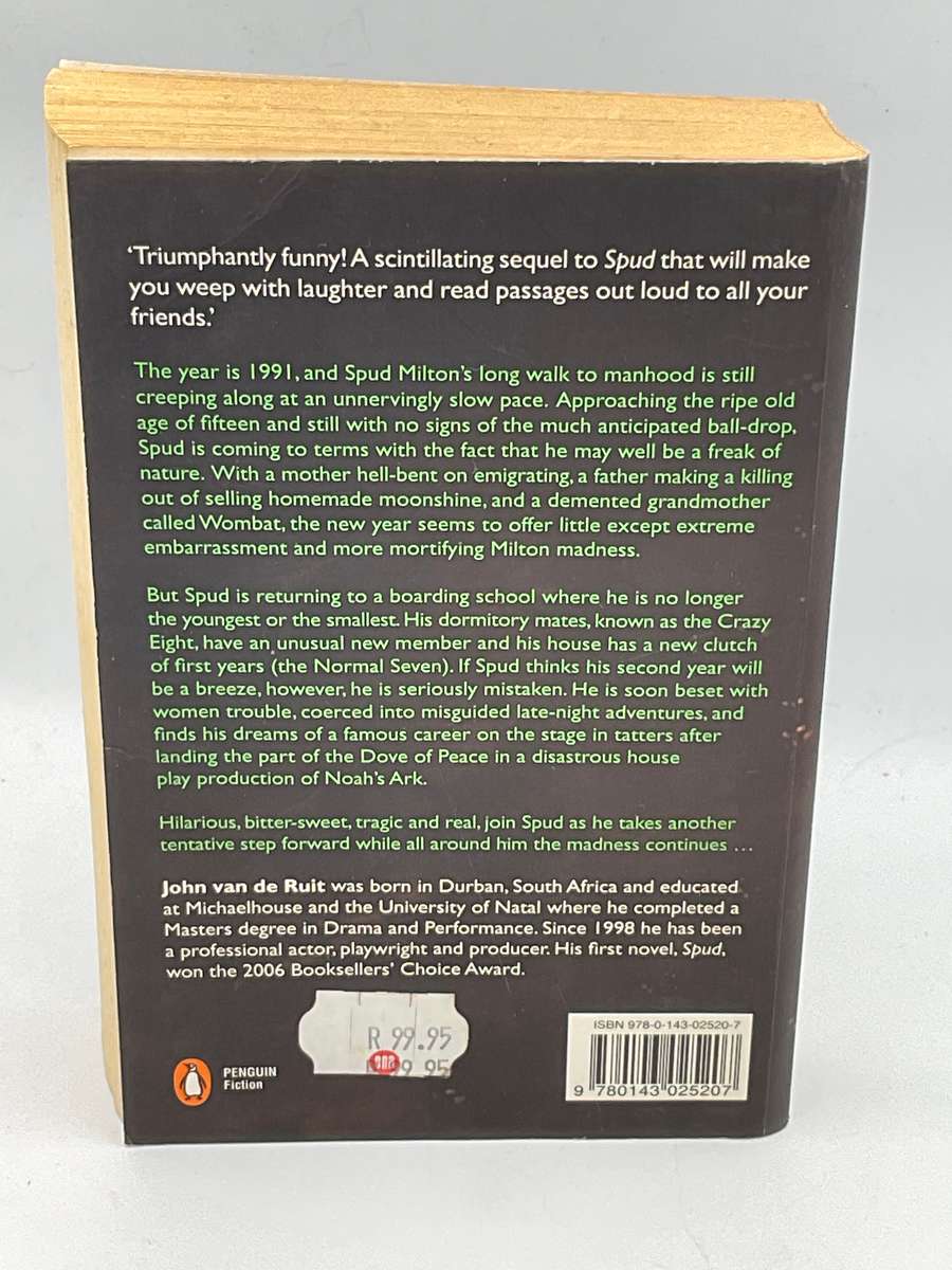 Spud - The Madness Continues... by John van de Ruit