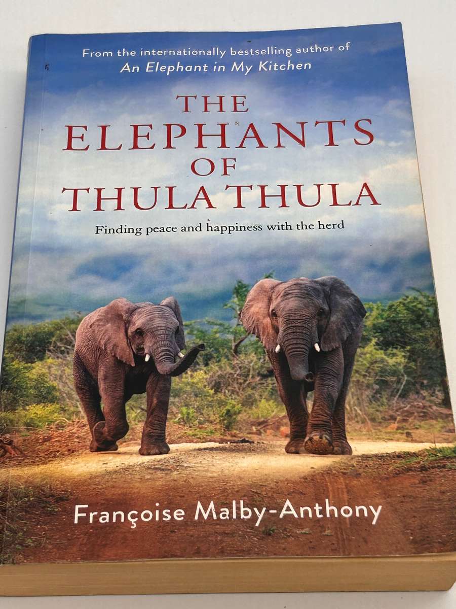 The Elephants of Thula Thula by Françoise Malby-Anthony