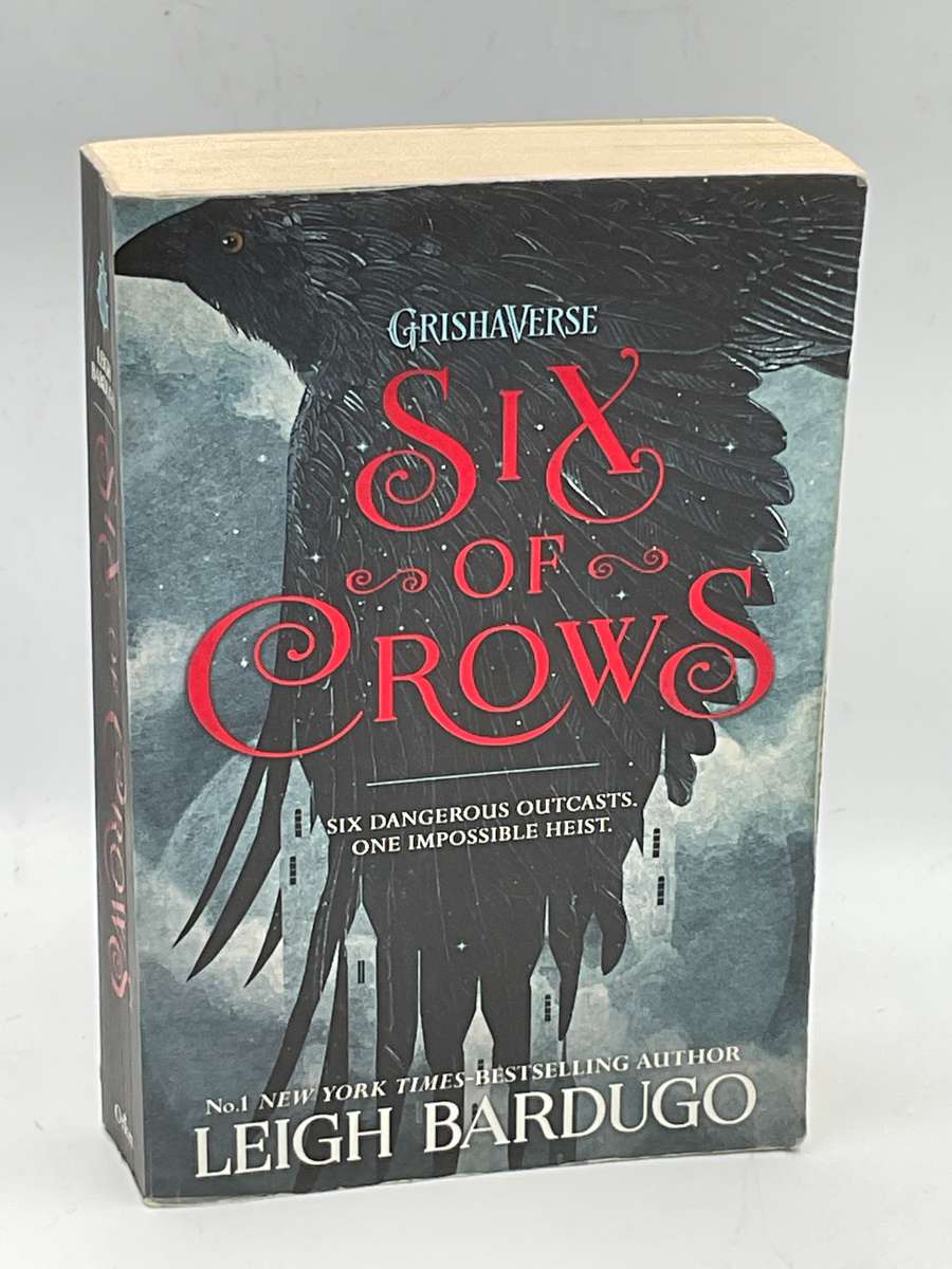 Six of Crows - Leigh Bardugo