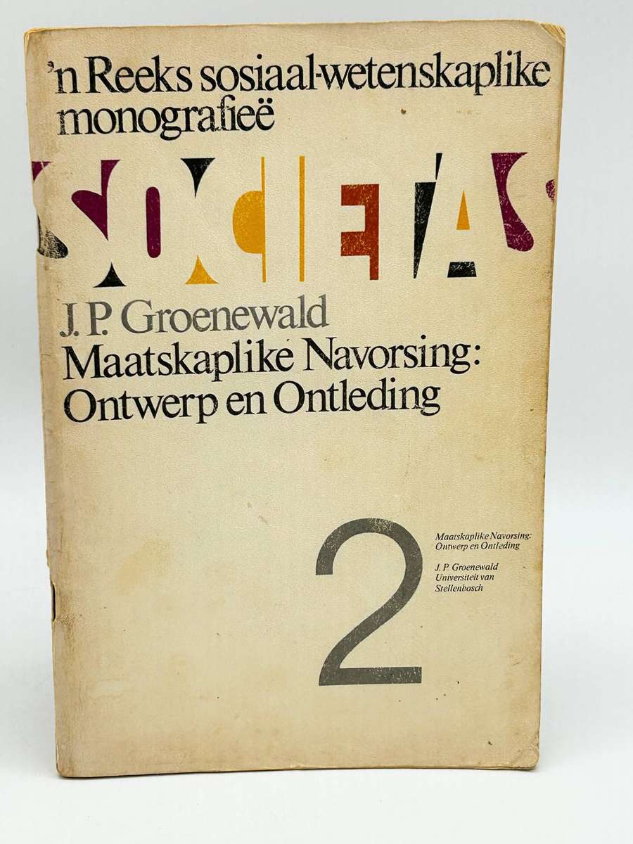 Maatskaplike Navorsing: Ontwerp en Ontleding by JP Groenwald | Societas 2