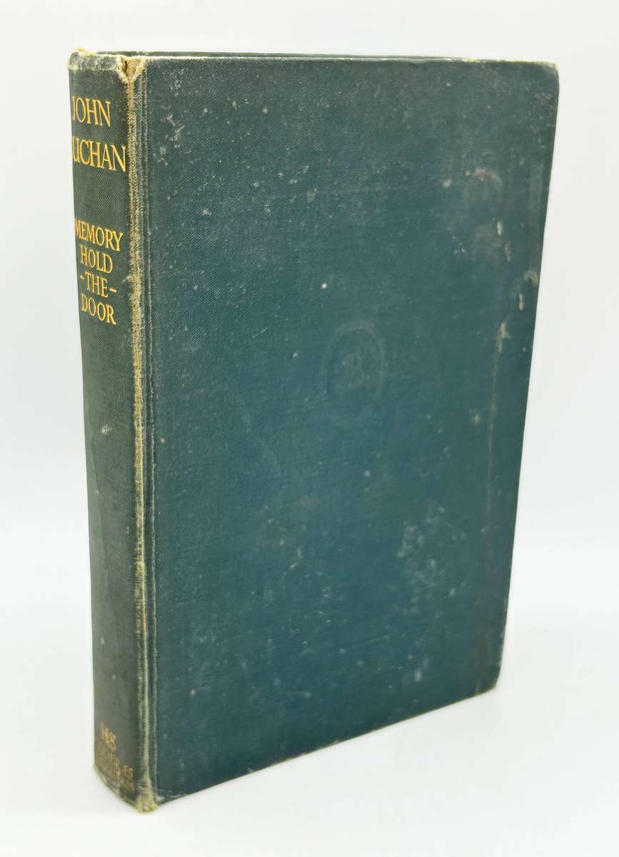 Autobiography of John Buchan - Memory Hold-the-Door