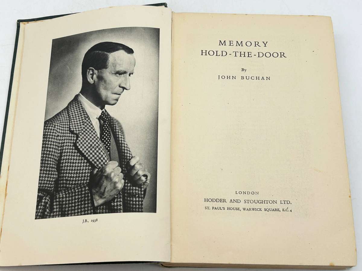 Autobiography of John Buchan - Memory Hold-the-Door